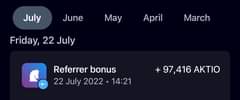 Może być zdjęciem przedstawiającym tekst „July June May April Friday, 22 July March Referrer bonus 22 July 2022 14:21 97,416 ΑΚΤΙΟ”